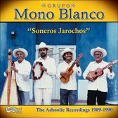 Grupo Mono Blanco - Soneros Jarochos (CD)