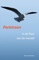 Parkinson in de flow van de wereld