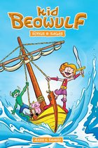 Kid Beowulf - Kid Beowulf - Songs and Sagas (A Graphic Novel)