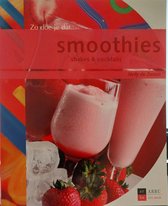 Smoothies - Shakes & Cocktails