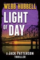 A Jack Patterson Thriller- Light of Day