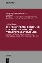 Juristische Zeitgeschichte / Abteilung 353- Die Nebenklage im Gefüge strafprozessualer Verletztenbeteiligung