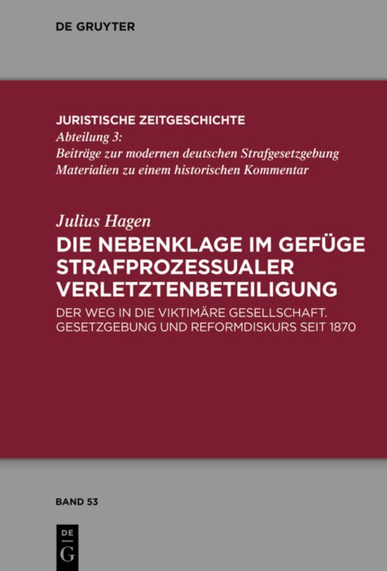 Juristische Zeitgeschichte / Abteilung 353- Die Nebenklage i ... - cover
