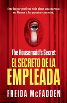 The Housemaid's Secret (El secreto de la empleada) Spanish Edition