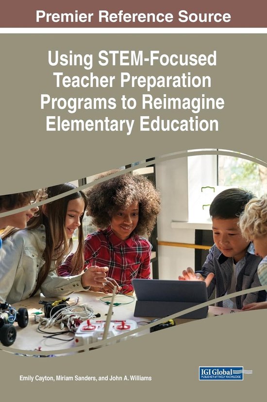 Using STEM-Focused Teacher Preparation Programs to Reimagine ... - cover