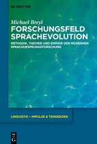 Linguistik – Impulse & Tendenzen94- Forschungsfeld Sprachevolution