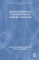 Second Language Acquisition Research Series- Research Methods in Generative Second Language Acquisition