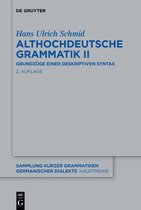 Sammlung kurzer Grammatiken germanischer Dialekte. A: Hauptreihe5/2- Althochdeutsche Grammatik II