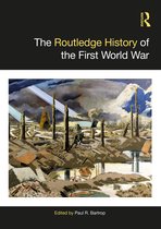 Routledge Histories-The Routledge History of the First World War