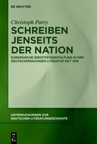 Untersuchungen zur Deutschen Literaturgeschichte162- Schreiben jenseits der Nation
