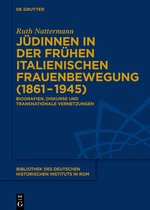 Bibliothek des Deutschen Historischen Instituts in Rom140- Jüdinnen in der frühen italienischen Frauenbewegung (1861–1945)