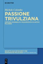 Beihefte zur Zeitschrift fur Romanische Philologie406- Passione Trivulziana