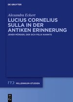 Lucius Cornelius Sulla in der antiken Erinnerung