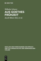 Quellen und Forschungen zur Sprach- und Culturgeschichte der Germanischen Volker34- Aus Goethes Frühzeit