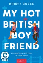 Boyfriend 1 - My Hot British Boyfriend (Boyfriend 1)