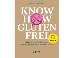 Know-how glutenfrei