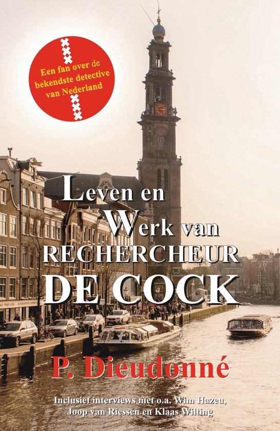 Leven en werk van rechercheur De Cock - cover