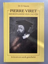 Pierre viret (1511-1571). medestand