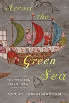 Connected Histories of the Middle East and the Global South - Across the Green Sea