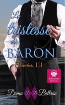 Chevaliers 3 - La tristesse du Baron