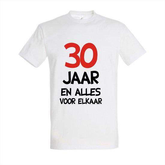 Verjaardagscadeau T-shirt "30 jaar en alles voor elkaar" - Vier in Stijl! 30 jaar verjaardag - T-shirt Wit - Maat L