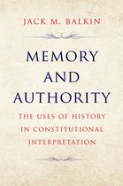 Yale Law Library Series in Legal History and Reference - Memory and Authority
