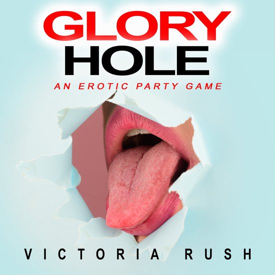 Glory Hole, Victoria Rush 9798868720680 Boeken bol