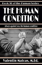 Human 30 - The Human Condition