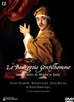 Poème Harmonique, Vincent Dumestre - Le Bourgeois Gentilhomme (2 DVD)