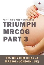 Triumph MRCOG Part 3