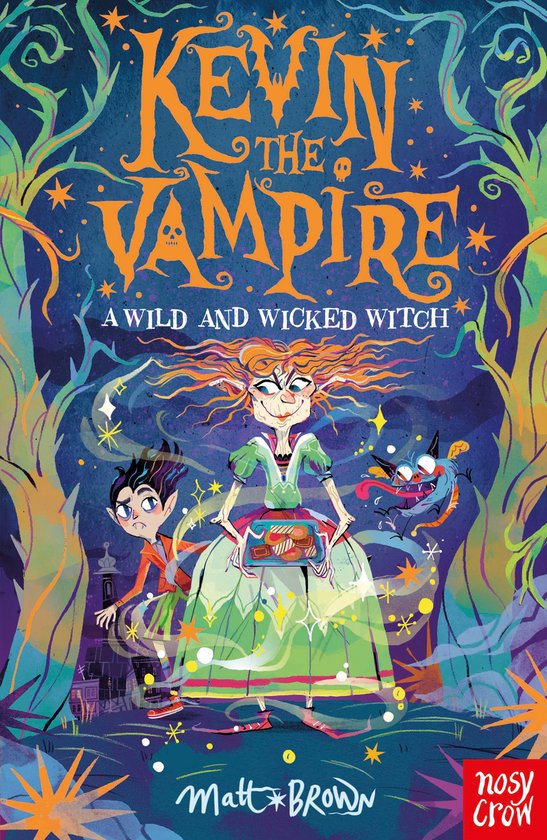 Boekcover met een heks met rood haar, een vampierjongen en een monster op een bosachtig, magisch tafereel. Tekst: KEVIN THE VAMPIRE A WILD AND WICKED WITCH Matt BROWN