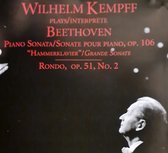 Kempff Wilhelm - Piano Sonata Op.106/Rondo