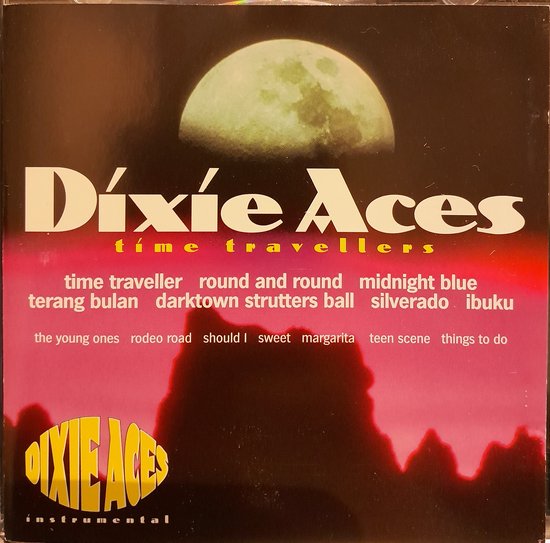Dixie Aces - Time Travellers
