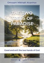 Complete Works - The two trees of Paradise