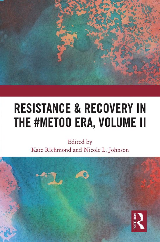 Resistance & Recovery in the #MeToo era, Volume II - cover