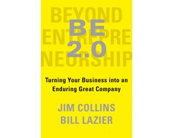 Be 20 Beyond Entrepreneurship 20 Turning Your Business Into an Enduring Great Company
