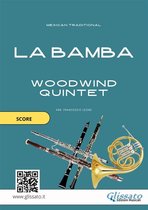 La Bamba - Woodwind Quintet 1 - Woodwind Quintet sheet music: La Bamba (score)