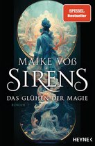Sirens-Reihe 1 - Sirens – Das Glühen der Magie