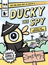 Ducky the Spy 1 - Ducky the Spy: Expect the Unexpected