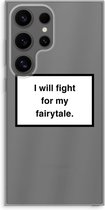 Case Company® - Coque Samsung Galaxy S24 Ultra - Combattez pour mon conte de fées - Coque de téléphone souple - Protection sur tous les côtés et bord de l'écran