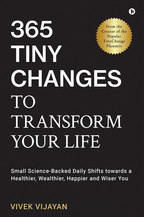 365 Tiny Changes to Transform Your Life (ebook), Vivek Vijayan ...