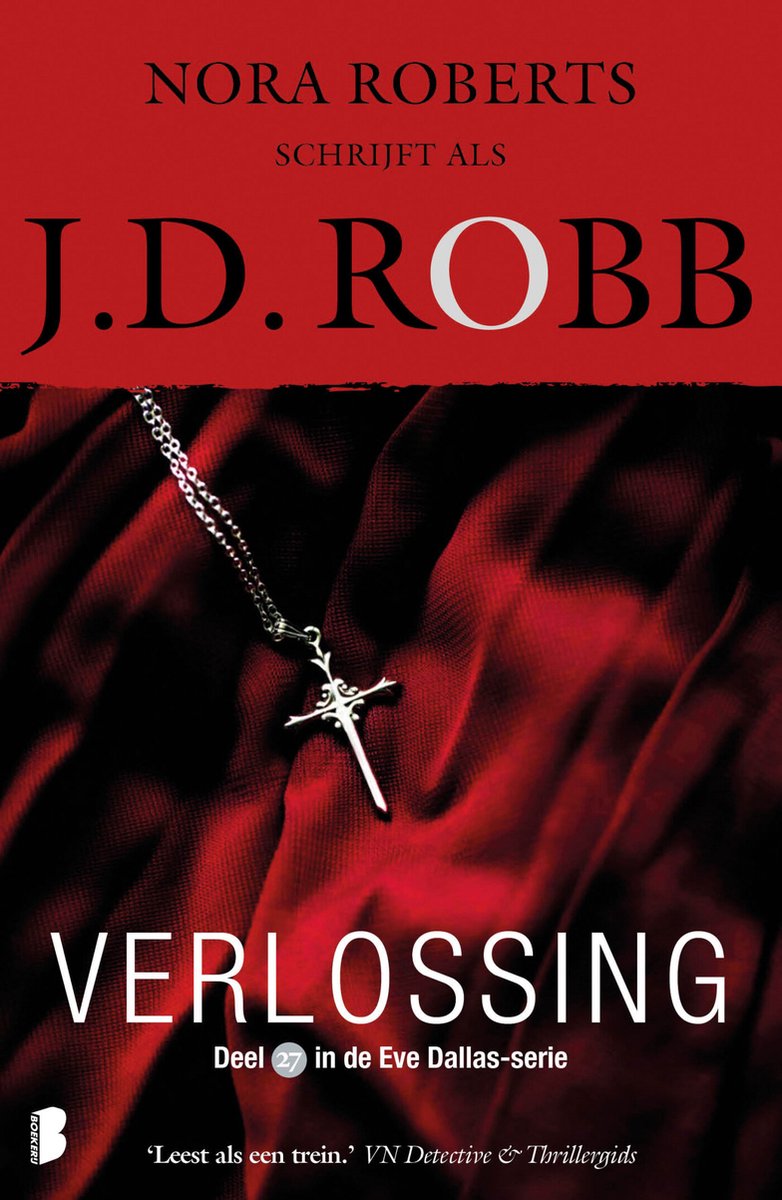 Eve Dallas 27 - Verlossing - J.D. Robb