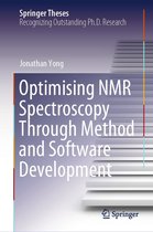Springer Theses - Optimising NMR Spectroscopy Through Method and Software Development