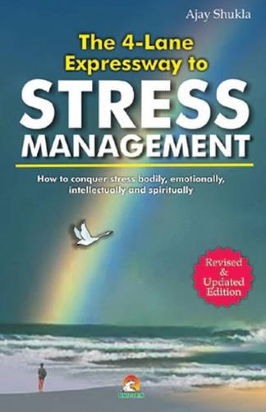 The 4 Lane Expressway to Stress Management - cover