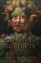 The Early Modern Exchange-The Age of Subtlety