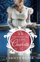 Regency bruiden 2 - De verovering van Lady Charlotte