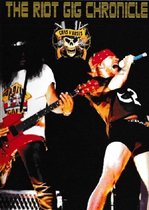Guns N' Roses – The Riot Gig Chronicle (DVD)