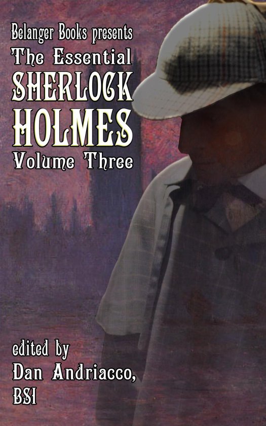 The Essential Sherlock Holmes volume 3 - cover