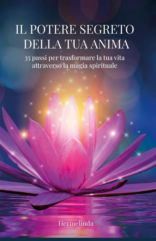 Il potere segreto della tua anima - cover