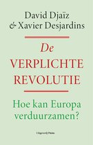 Een verplichte revolutie